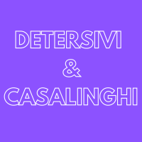 DETERSIVI & CASALINGHI